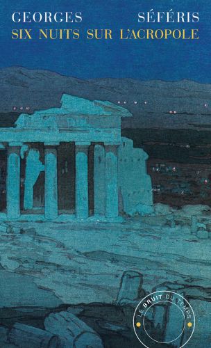 Six nuits sur l’Acropole
