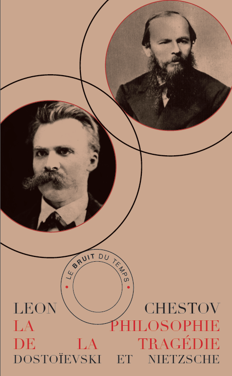 La Philosophie de la tragédie. Dostoïevski et Nietzsche (poche)